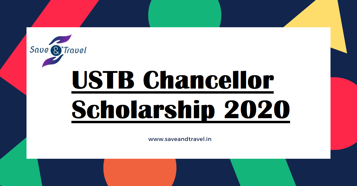 USTB Chancellor Scholarship 2020