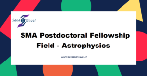SMA Postdoctoral Fellowship