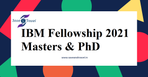 IBM Fellowship 2021